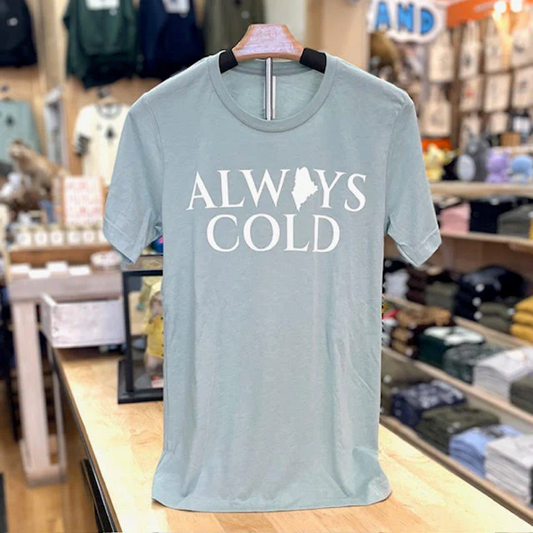 Always Cold Dusty Blue Tee
